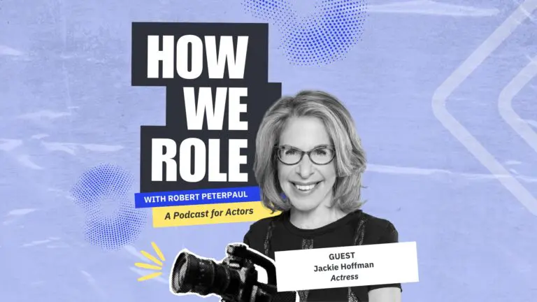 How To Be A Scene-Stealing Character Actor with Jackie Hoffman (Only Murders in the Building) | How We Role