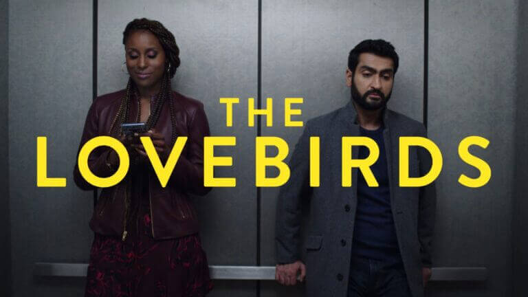 The Lovebirds, one of the movies on our list that's getting a digital release.