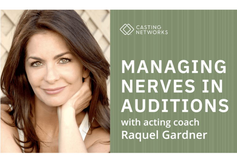Flyer for Casting Networks livestream: Managing Nerves in Auditions With Acting Coach Raquel Gardner