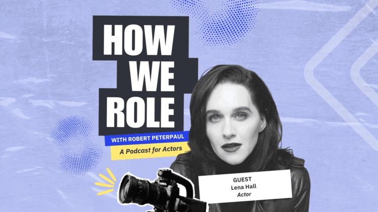 Collage of actor Lena Hall, a video camera and the How We Role podcast logo on a light blue backdrop.