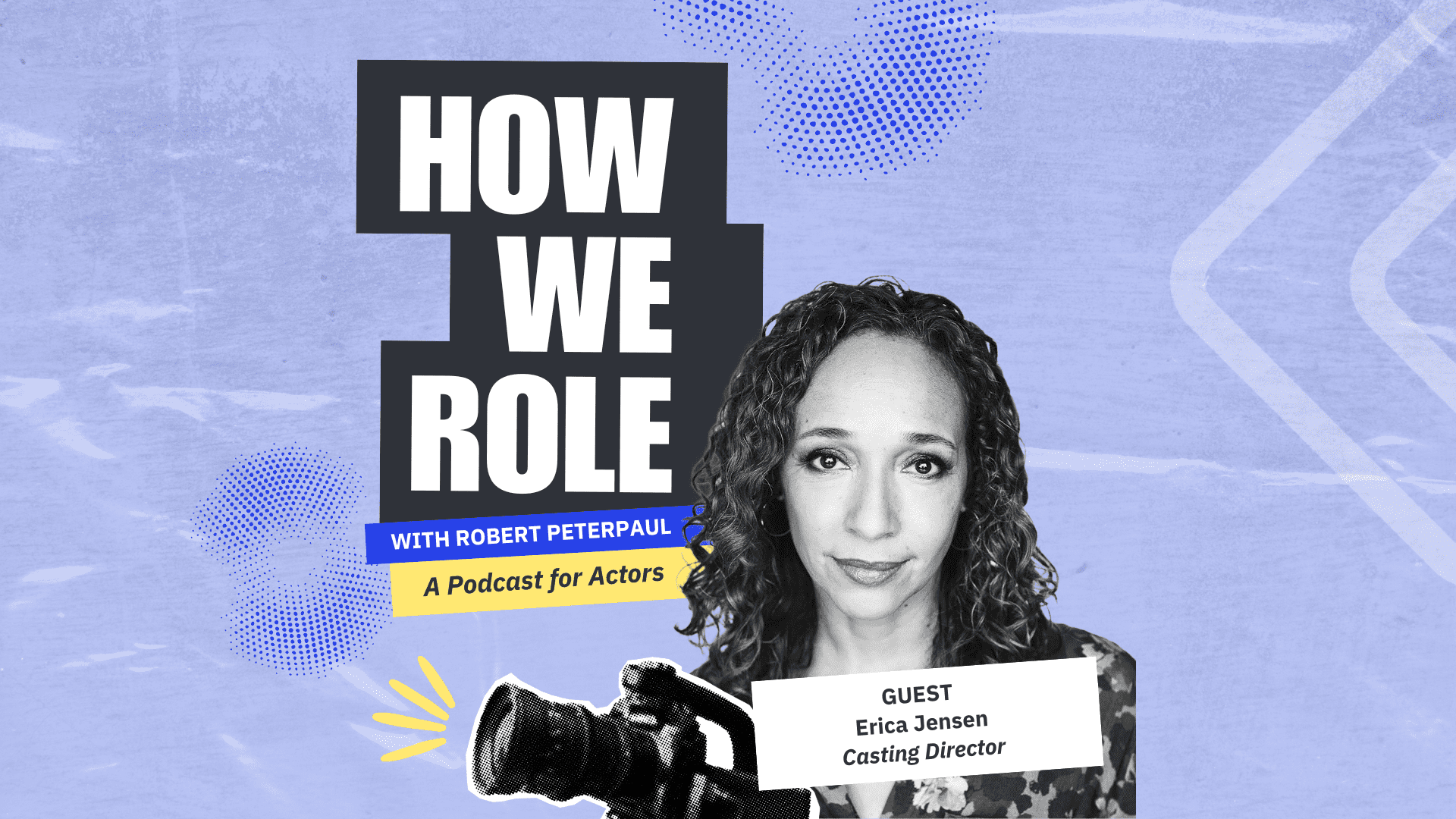 Networking that Feels Authentic & Builds Community with Casting Director Erica Jensen | 'How We Role'
