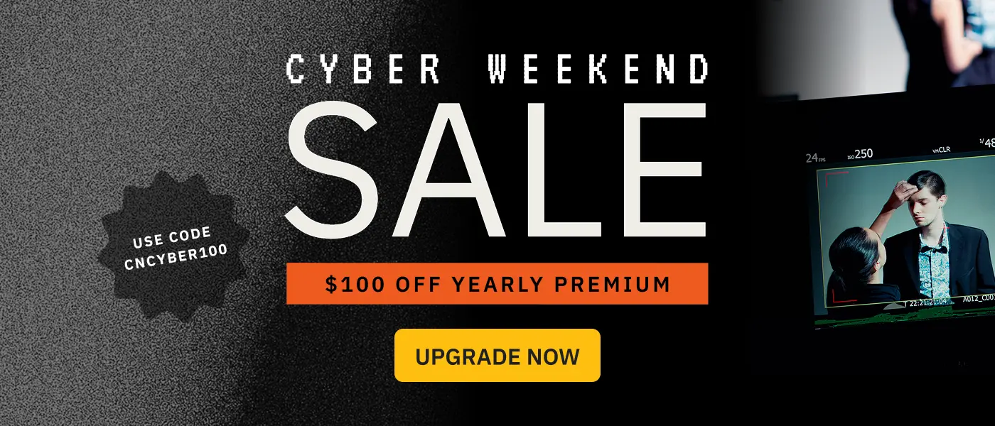 Cyber Weekend Sale, $100 yearly premium. Use code CNCYBER100